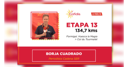 La Vuelta 2023 – 13ª Etapa: Borja Cuadrado de Cadena SER nos hace su análisis