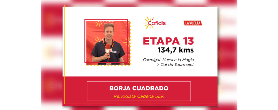 La Vuelta 2023 – 13ª Etapa: Borja Cuadrado de Cadena SER nos hace su análisis