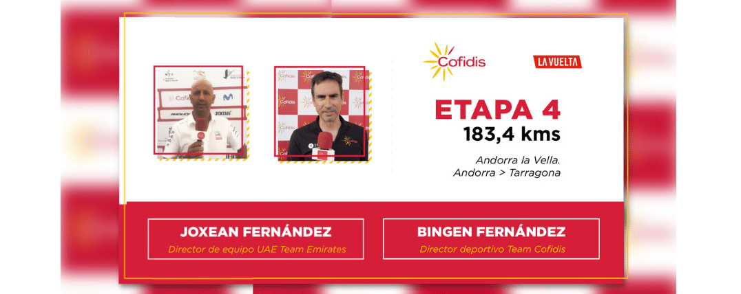 La Vuelta 2023 – 4ª Etapa: Joxean Fernández y Bingen Fernández lo analizan