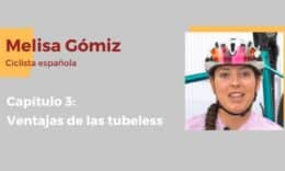 ¿Qué ventajas tiene una cubierta tubeless? Con Melisa Gómiz