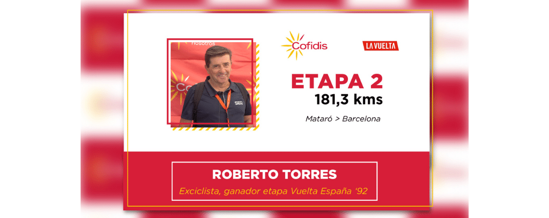 La Vuelta 2023 – 2ª Etapa: Roberto Torres nos hace su análisis